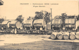 52-CHAUMONT-ETABLISSEMENT HENRI LACAILLE - WAGONS RESERVOIRS - Chaumont