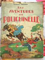 1942 Collector Les Aventures De Polichinelle Livre Pour Enfant De :Jacques Ribière-France Editions-revue Originale   - - Contes