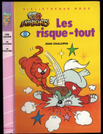 Hachette - Bibliothèque Rose - Jean Chalopin -Séries Des Entrechats - "Les Risque-tout" - 1986 - Bibliotheque Rose