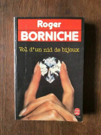 ROGER BORNICHE - Vol D'un Nid De Bijoux / Le Livre De Poche - Sonstige & Ohne Zuordnung