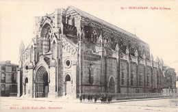 FRANCE - 82 - MONTAUBAN - L'Eglise St Orens - Carte Postale Ancienne - Montauban