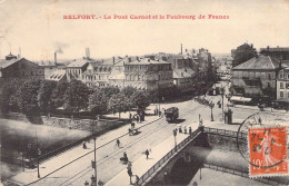 FRANCE - 90 - BELFORT - Le Pont Carnot Et Le Faubourg De France - Carte Postale Ancienne - Belfort - City