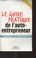 Le Guide Pratique De L'auto-entrepreneur - Nouvelle édition Mise à Jour - Daïd Gilles/Nguyên Pascal - 2010 - Comptabilité/Gestion