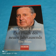 Peter Scholl-Latour - Der Fluch Des Neuen Jahrtausends - Otros & Sin Clasificación