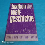 Lexikon Der Weltgeschichte - Sin Clasificación