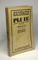 Pluie - Pièce En Trois Actes Et Quatre Tableaux Tirée De "Rain" La Nouvelle De Somerset Maugham Par John Colton & Clémen - Other & Unclassified