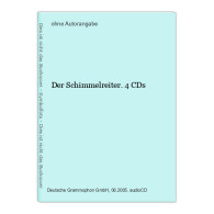 Der Schimmelreiter. 4 CDs - CD