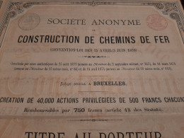 Société Anonyme De Construction De Chemins De Fer - Titre Au Porteur - Action Privilégiée - Bruxelles  Avril 1874. - Ferrocarril & Tranvías