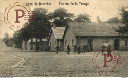 CASERNE DE LA TROUPE - Camp De BEVERLOO KAMP LEOPOLDSBURG BOURG LEOPOLD WWICOLLECTION - Leopoldsburg (Camp De Beverloo)
