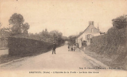 Breteuil * Route De L'entrée De La Forêt * Faubourg Village Le Bois Des Houx - Breteuil