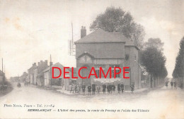 SEMBLANCAY - L'HOTEL DES POSTES , LA ROUTE DE PERNAY ET L'ALLEE DES TILLIEULS - (plan Animé Enfants) - Semblançay