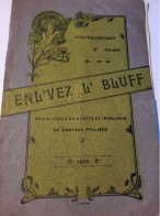 ROUEN CHATEAU BAUBET /ENLEVEZ LE BLUFF/ REVUE GONTRAN PAILHES/MAX DE VILLO EDMOND COURCY /LEBOITEUX/SILVIA - Programmes