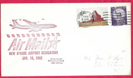 U.S.A. - NEW O'HARE AIRPORT DEDICATION - ON AIRMAIL COVER  FROM CHICAGO*JAN 16, 1962* - 3c. 1961-... Storia Postale