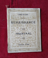 Théâtre De La Renaissance - Programme - Saison 1906 - Le Journal Le Théâtre - Programmes