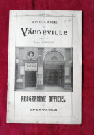 Théâtre Du Vaudeville - Direction Eugène Domergue - Programme Officiel Du Spectacle - Programmes