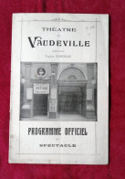 Théâtre Du Vaudeville - Direction Eugène Domergue - Programme Officiel Du Spectacle - Programs