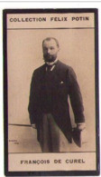 ► François, Vicomte De Curel, 	 Dramaturge, écrivain Né à Metz  - Collection Photo Felix POTIN 1900 - Félix Potin