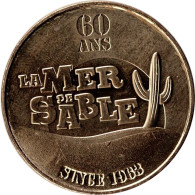 2023 MDP148 - ERMENONVILLE - La Mer De Sable 11 (60 Ans) / MONNAIE DE PARIS - 2023