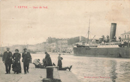 Sète * Cette * Le Quai Du Sud * Bateau Vapeur Cargo - Sete (Cette)