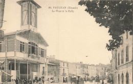 Paulhan * La Place Et La Halle Du Village - Paulhan