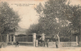 Paulhan * Café Du Commerce Et Hôtel De La Gare - Paulhan