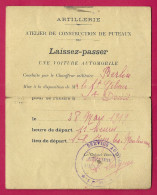 Laissez Passer Daté De 1919 - Seine - Puteaux - Artillerie - Atelier De Construction De Puteaux - Documents