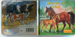 Boekje Voor Kleuters - Moeder En Kind - Uitgegeven 1997 Pestalozzi Verlag Munchen - Nl Kalshoven Productions Boardbook - Kids