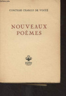 Nouveaux Poèmes - Comtesse Charles De Vogüé - 1950 - Livres Dédicacés