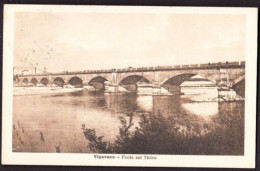 VIGEVANO - PONTE SUL TICINO - VG.1922 - F.P. - STORIA POSTALE - Vigevano