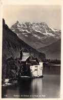 SUISSE - Château De Chillon Et La Dent Du Midi - Carte Postale Ancienne - Au