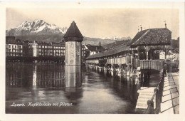 SUISSE - Luzern - Kapellbrucke Mit Pilatus - Carte Postale Ancienne - Luzern