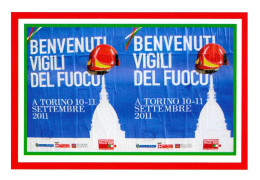 [MD7084] CPM - BENVENUTI VIGILI DEL FUOCO - TORINO 2011 - CARTOLINEA 1529 - CON ANNULLO - PERFETTA - NV - Sapeurs-Pompiers