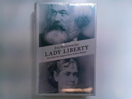 Lady Liberty: Das Leben Der Jüngsten Marx-Tochter Eleanor - Biografía & Memorias