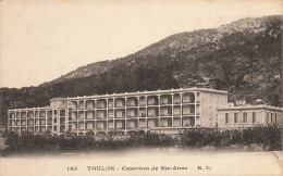 Toulon * La Caserne Militaire Ste Anne * Militaria - Toulon