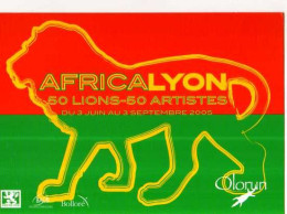69 LYON Africa Lyon 50 Lions 50 Artistes Places Antonin Poncet, Des Celestins,  De La Republique - Lyon 8