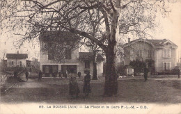 FRANCE - 01 - LA BOISSE - La Place Et La Gare - PLM - CB - Non Classés