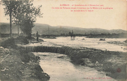 St Péray * Les Inondations Du 8 Novembre 1907 * La Route De Valence Coupée Par Le Mialan* Crue Catastrophe - Other & Unclassified