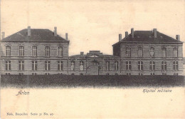 BELGIQUE - ARLON - Hôpital Militaire - Carte Postale Ancienne - Other & Unclassified