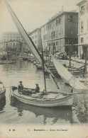 Marseille * Le Quai Du Canal * Bateau - Alter Hafen (Vieux Port), Saint-Victor, Le Panier