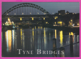 289885 / United Kingdom -  Newcastle-upon-Tyne - Nacht Night Nuit  River Tyne Bridges Bridge Ship PC Great Britain - Newcastle-upon-Tyne