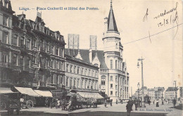 BELGIQUE - Liège - Place Cockerill Et Hôtel Des Postes - Carte Postale Ancienne - Sonstige & Ohne Zuordnung