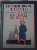 France Loisir - Tintin Reporter Du Petit Vintieme Au Pays Des Soviet - Hergé Autorisation Casterman Imp Belgique - Hergé