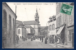 29. Brest - Saint-Pierre-Quilbignon. L'église St-Pierre Et Paul. Commerce De Vins, Boulangerie. Passants. 1909 - Brest