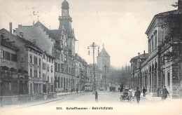 SUISSE - Schaffhausen - Bahnhofplatz - Carte Postale Ancienne - Hausen Am Albis 