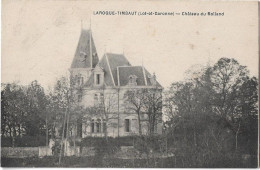 LAROQUE TIMBAUT -- Chateau De Rolland - Laroque Timbault