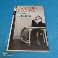 Catherine Deneuve - In Meinem Schatten - Biografieën & Memoires