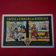 PUB CAISSE D EPARGNE DE BORDEAUX - Advertising