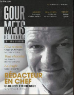 Gourmets De France Edition Gironde N°6 Novembre 2012 - L'édito De Philippe Etchebest - De Saison Actus à Dévorer - Pierr - Autre Magazines