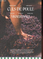Culs-de-Poule Magazine N°2 Décembre 2022 - Vigneronnes - Entrer Dans Le Monde De La Vigneronne - Se Faire Sa Culture Tan - Autre Magazines