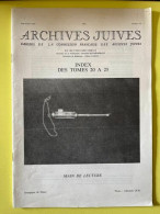 Archives Juives. N°3 Et 4 - Index Des Tomes 20 A 25. Main De Lecture./ Mai 1993 - Autre Magazines
